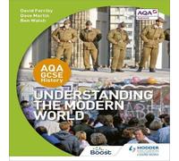 Ben Walsh AQA GCSE History: Understanding the Modern World Book Ben Walsh Multicolor