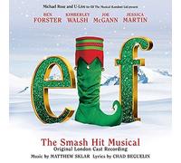 BEN/WALSH,KIMBERLEY/MCGANN,JOE/+ FORSTER - ELF-THE SMASH HIT MUSICAL CD NEW