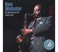 Ben Webster - At Montmartre 1965-1966