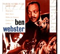 Ben Webster - Ben Webster the recordings of a jazz legend