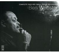 Ben Webster - Complete 1943 - 1951 Small Group Recordings