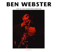 Ben Webster - Live At The Harlemese Jazz Club