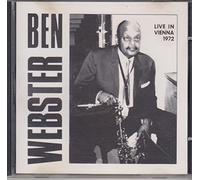 Ben Webster - Live in Vienna 1972