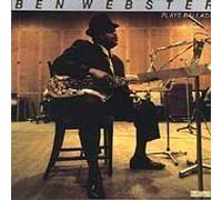 Ben Webster - Plays Ballads by Ben Webster (2002-08-06)