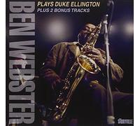 Ben Webster - Plays Duke Ellington