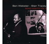 Ben Webster - Soho Nights Vol. 2