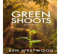 Ben Westwood Green Shoots Paperback Book Ben Westwood Multicolor