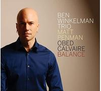 Ben Winkelman Trio - Balance - New CD - 42 - S4z
