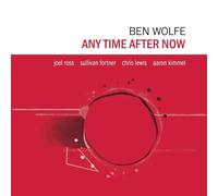 Ben Wolfe - Any Time After Now [New Vinyl LP]