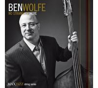 Ben Wolfe - No Strangers Here [CD]