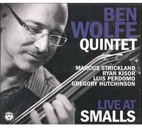 Ben Wolfe Quintet/Strickland/Kisor - Live At Smalls