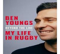 Ben Youngs Beyond the Line: My Life in Rugby Hardback Book Ben Youngs Multicolor