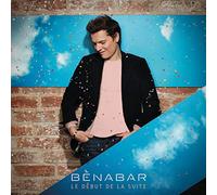 BENABAR - Le Debut De La Suite