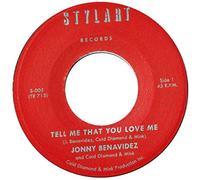 Benavidez,Jonny - Tell Me That You Love Me [Vinyl Single] [VINYL]