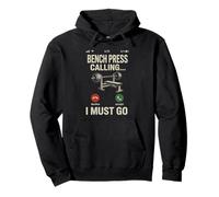 Bench Press Calling I Must Go Gym Workout Weightlifting Pullover Hoodie