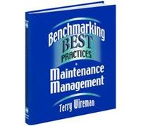 Benchmarking Best Practices in Maintenance Management