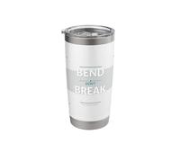Bend Dont Break - Yoga Strength Resilience Gift Stainless Steel Insulated Tumbler