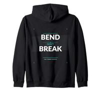 Bend Dont Break - Yoga Strength Resilience Gift Zip Hoodie
