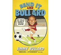 Bend It Like Bullard