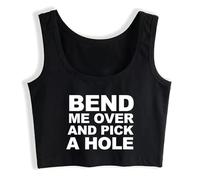Bend Me Over and Pick A Hole Design Sexy Crop Top Hotwife Humorous Doggie Style Tank Tops Black