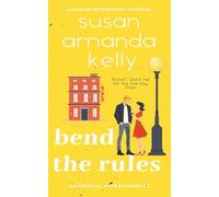 Bend the Rules (Lethal in Love)