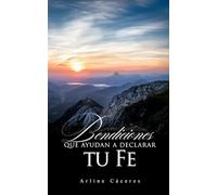 Bendiciones Que Ayudan a Declarar Tu Fe