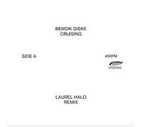 BENDIK GISKE - CRUISING (LAUREL HALO REMIXES) [VINYL]