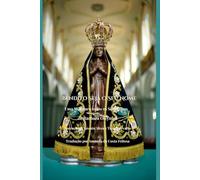 BENDITO SEJA O SEU NOME: A história e a vida divina da Virgem Maria, inspiradas em A Cidade Mística de Deus, da mística do século XVII, a venerável irmã Maria de Jesus de Ágreda