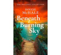 Beneath A Burning Sky