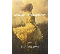 Beneath a Listening Sky