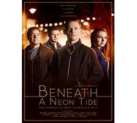Beneath a Neon Tide