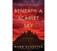 Beneath a Scarlet Sky