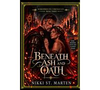 Beneath Ash and Oath: 3 (Mirrorbound Chronicles)
