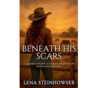 Beneath His Scars