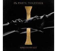 Beneath My Feet – In Parts, Together – CD