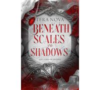 Beneath Scales and Shadows: A Fantasy Dragon Romance (Lost Lunas of Artania)
