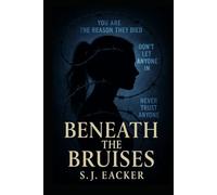 Beneath the Bruises