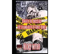 Beneath the Crossface: The Life and Death of Chris Benoit