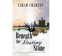 Beneath The Destiny Stone