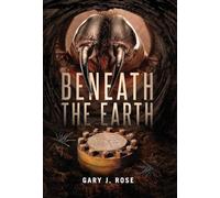 Beneath the Earth