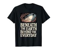 Beneath The Earth Caving Spelunking Exploration T-Shirt