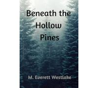 Beneath the Hollow Pines (Detective Mara Kincaid Series)