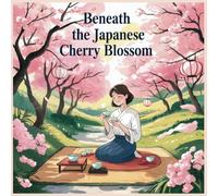 Beneath The Japanese Cherry Blossom: Cozy Japanese Spring Coloring Book For Adults And Teens With Muffin And Friends Daily Activities For Relaxation And Stress Relief