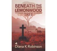 Beneath the Lemonwood Tree: 2 (The Whitaker Trilogy)