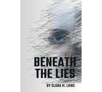 Beneath the Lies