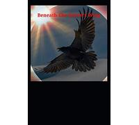 Beneath the Raven's Wing