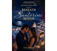 Beneath the Santorini Moon (Whispering Hearts)