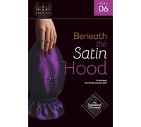 Beneath the Satin Hood (Saltwind Chronicles)