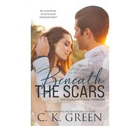 Beneath the Scars (The Valor Ridge Series)