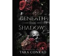 Beneath the Shadows (Ravens & Romance: The Poe Retellings)